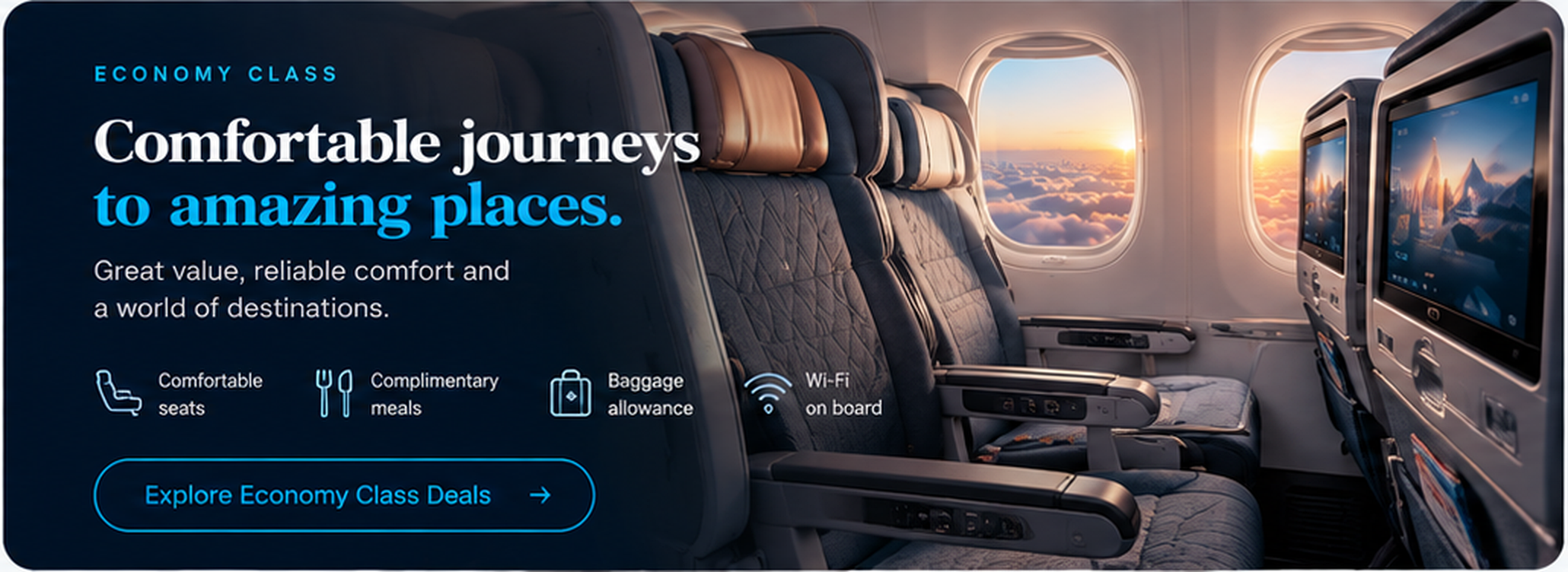 Economy cabin experience